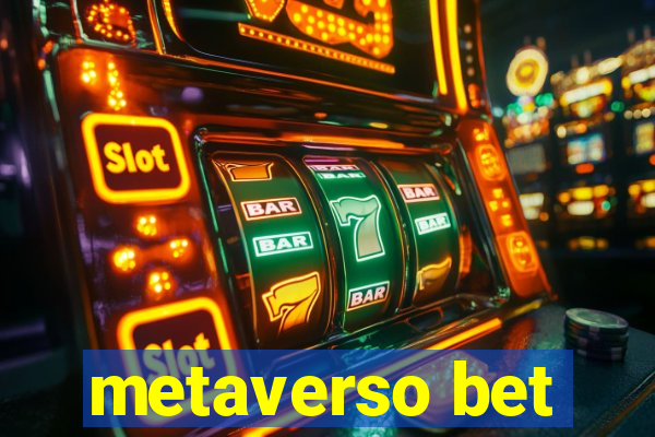 metaverso bet